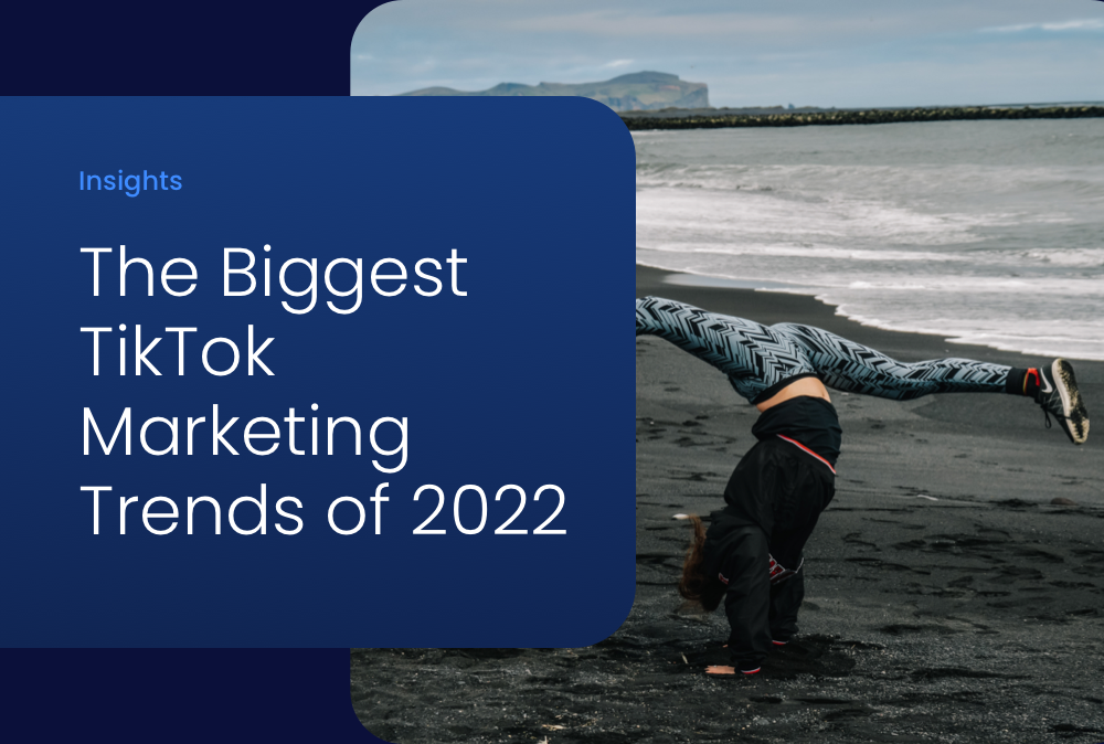 The Top Five TikTok Influencer Marketing Trends of 2022 - Tiktok Influencer Marketing Trends